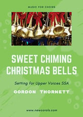 Sweet Chiming Christmas Bells SSA choral sheet music cover